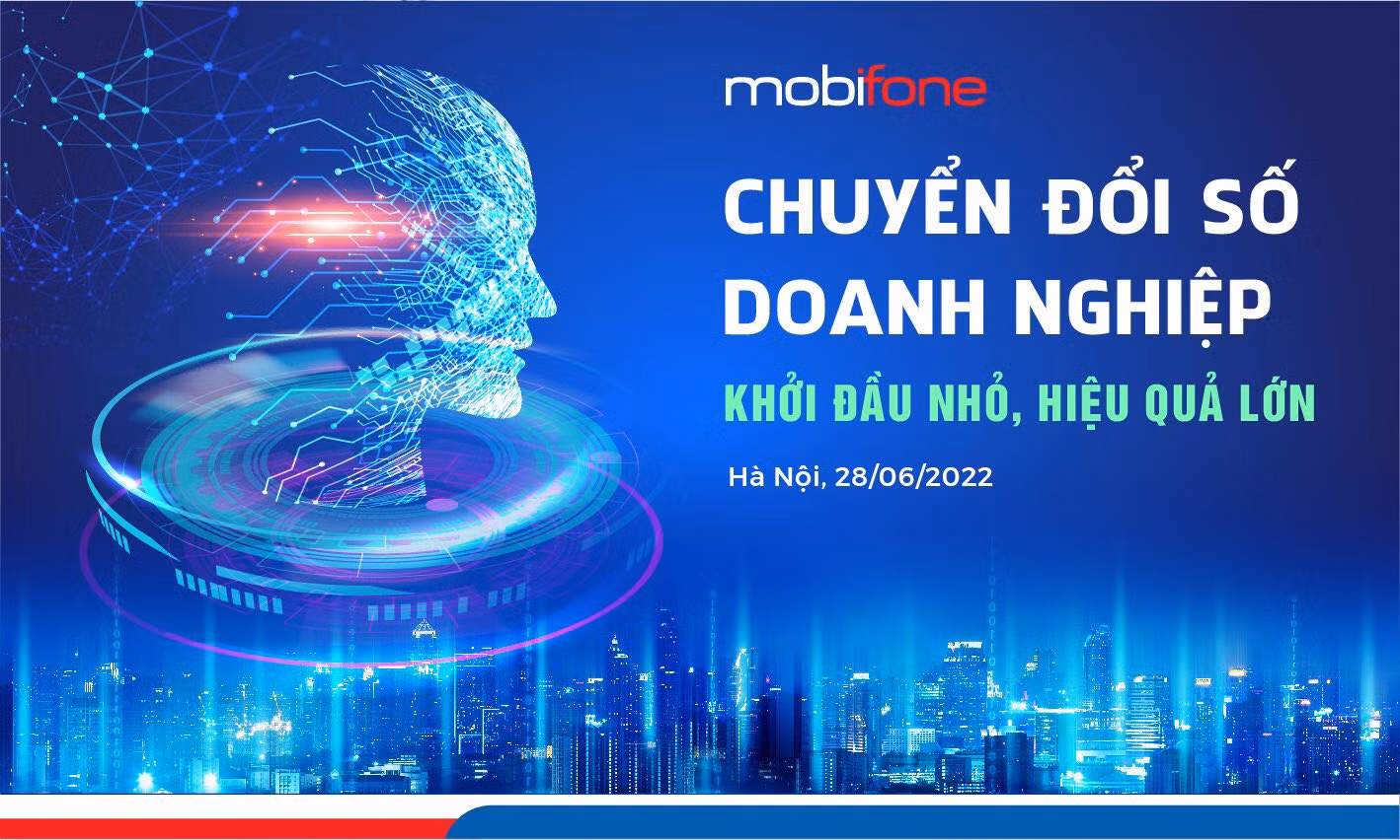 MobiFone tổ chức Hội thảo “Chuyển đổi số doanh nghiệp - Khởi đầu nhỏ, hiệu quả lớn” -0