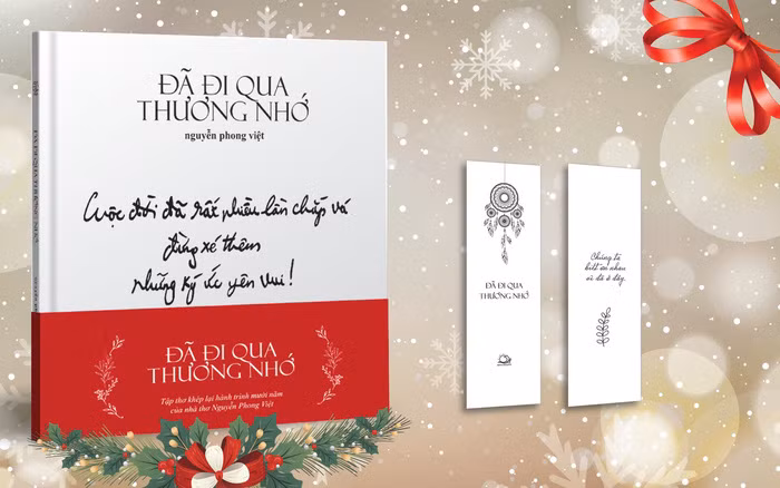 đã đi qua thương nhớ là tập thơ thứ 10 của nguyễn phong việt vừa ra mắt độc giả mùa giáng sinh.jpg -0