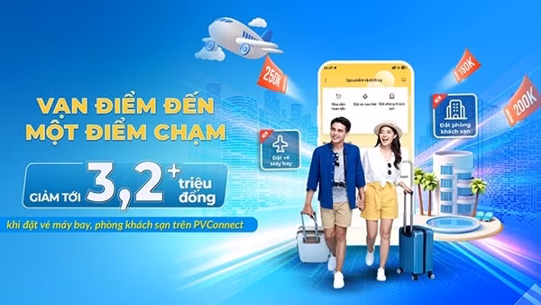 Tận hưởng tiện ích, nhận nhiều ưu đãi hấp dẫn cùng PVConnect