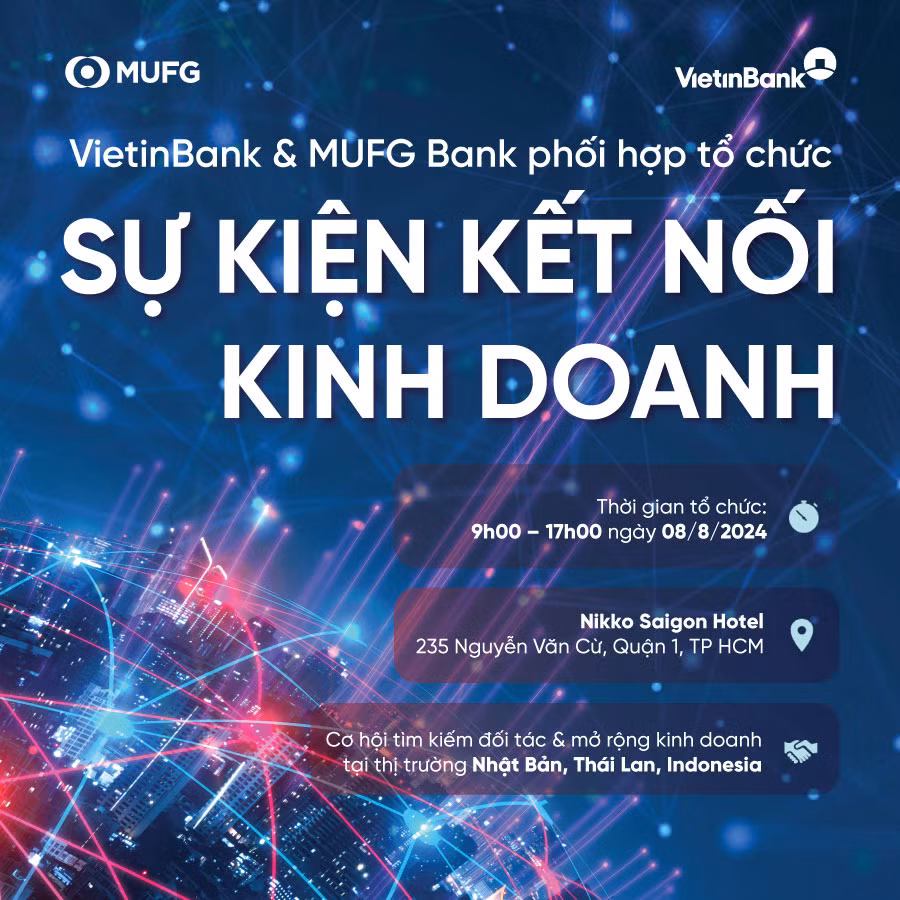 VietinBank và MUFG Bank đồng tổ chức sự kiện Kết nối Kinh doanh toàn cầu 2024 -0