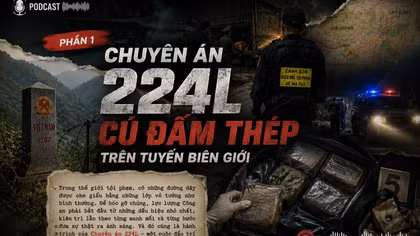 Chuyên án 224L: Cú đấm thép trên tuyến biên giới – Phần 2