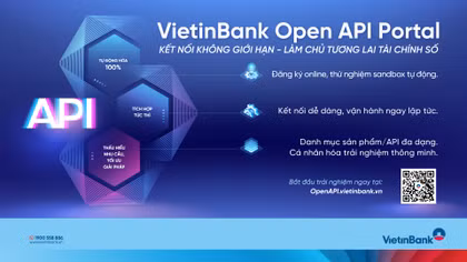 VietinBank Open API Portal phiên bản mới: Đón đầu xu hướng tài chính số thông minh