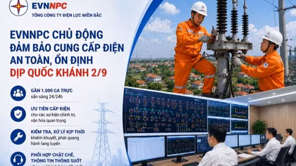 EVNNPC bố trí gần 1.000 ca trực bảo đảm cung cấp điện dịp Quốc khánh