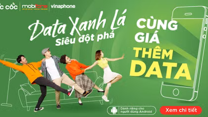 Cốc Cốc phối hợp cùng nhà mạng ra mắt gói cước "Data Xanh Lá"