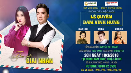 Liveshow Mr Đàm, Lệ Quyên: Có thêm Vũ Hà và nhiều thú vị