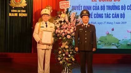Bổ nhiệm Giám đốc Công an tỉnh Nam Định
