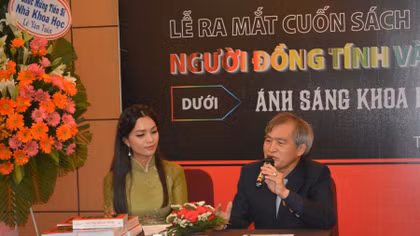 Ra mắt sách “Người đồng tính và các thể người khác dưới ánh sáng khoa học Thiên - Địa - Kinh”