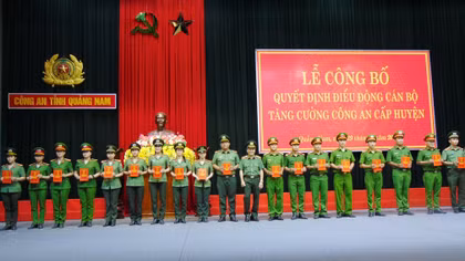 Công an tỉnh Quảng Nam điều động cán bộ tăng cường cấp huyện