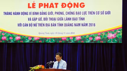 Vì sự tiến bộ và bình đẳng giới của phụ nữ Quảng Nam