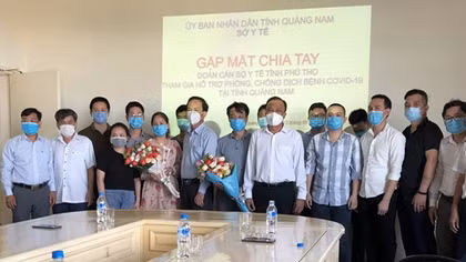 Đoàn y, bác sĩ tình nguyện Phú Thọ chia tay Quảng Nam sau hơn 1 tháng “chia lửa”