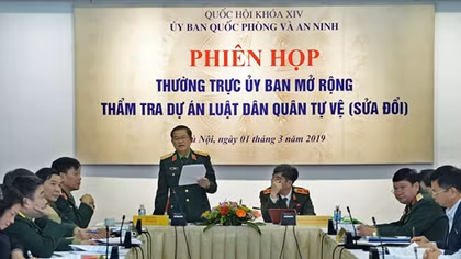 Thường trực Uỷ ban Quốc phòng và An ninh thẩm tra Dự án Luật Dân quân tự vệ (sửa đổi)