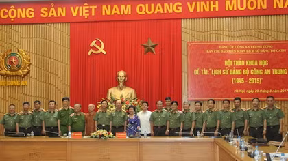 Xây dựng Lịch sử Đảng bộ Công an Trung ương là một công trình khoa học ý nghĩa