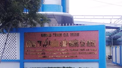 Yêu cầu kiểm điểm làm rõ trách nhiệm của Chủ tịch HĐQT Công ty Cấp nước Cà Mau