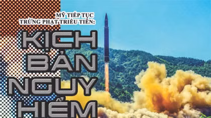 Mỹ tiếp tục trừng phạt Triều Tiên: Kịch bản nguy hiểm