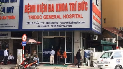 Xác định nguyên nhân tử vong của 2 bệnh nhân tại Bệnh viện Trí Đức