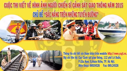 1.400 tác phẩm dự thi viết về hình ảnh người chiến sỹ CSGT