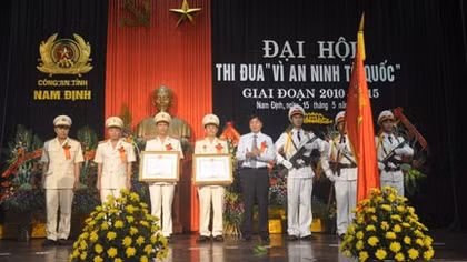 Công an tỉnh Nam Định: Tổ chức Đại hội thi đua “Vì An ninh Tổ quốc” giai đoạn 2010 - 2015