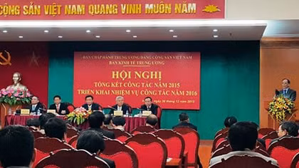 Ban Kinh tế Trung ương hoàn thành nhiều nội dung quan trọng năm 2015 