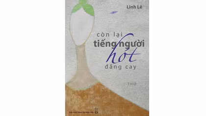 Linh Lê ra mắt tập thơ đầu tay ‘Còn lại tiếng người hót đắng cay’