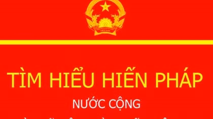Đáp án cuộc thi viết “Tìm hiểu Hiến pháp nước Cộng hòa xã hội chủ nghĩa Việt Nam”