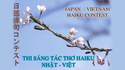 Cuộc thi “Sáng tác thơ haiku Nhật – Việt” lần 5
