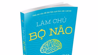 'Làm chủ bộ não' để vượt qua xao nhãng, tập trung làm việc