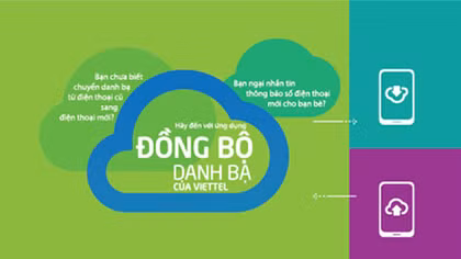 Ứng dụng Đồng bộ danh bạ: Xóa tan nỗi lo khi đổi điện thoại, đổi số