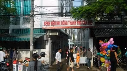 Bé trai sơ sinh tử vong tại BV Nhi đồng Cần Thơ là do bệnh lý