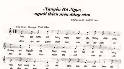 Chuyện bên lề một bài hát nổi tiếng về người anh hùng nhỏ tuổi