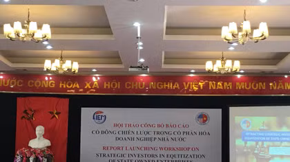 Cổ phần hóa DNNN: Khó kiếm nhà đầu tư chiến lược vì tỷ lệ sở hữu thấp
