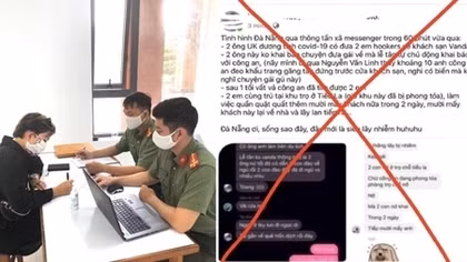 Công an Đà Nẵng xử lý người đăng tin sai sự thật liên quan đến 2 du khách người Anh dương tính COVID-19