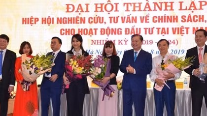 Ra mắt Hiệp hội Nghiên cứu, tư vấn về chính sách, pháp luật cho hoạt động đầu tư tại Việt Nam