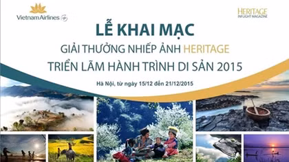 Triển lãm Heritage hành trình Di sản 2016