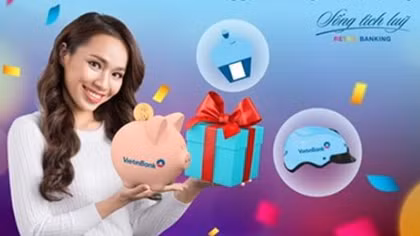 Nhận quà khi gửi tiền tiết kiệm tại VietinBank 