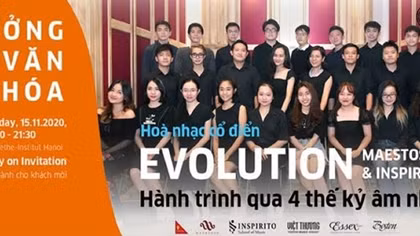 Hòa nhạc cổ điển “Evolution - Hành trình qua 4 thế kỷ âm nhạc”