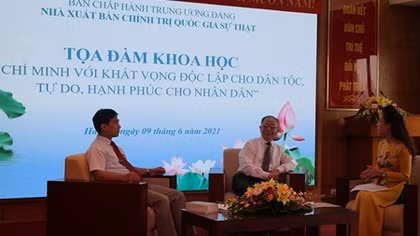 Tọa đàm “Hồ Chí Minh với khát vọng độc lập, tự do, hạnh phúc cho nhân dân”