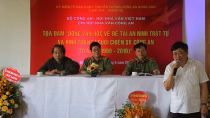 Tọa đàm "Dòng VHNT về đề tài an ninh trật tự và hình tượng người chiến sĩ công an"