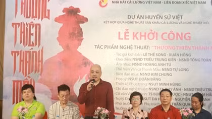 Khởi công tác phẩm kết hợp nghệ thuật Xiếc và Cải lương