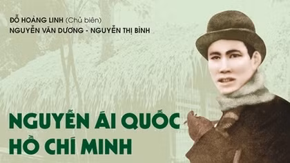 Xuất bản sách ảnh “Nguyễn Ái Quốc – Hồ Chí Minh: Hành trình cứu nước”