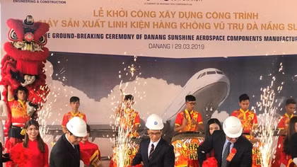 Khởi công xây dựng Nhà máy sản xuất linh kiện hàng không vũ trụ tại Đà Nẵng