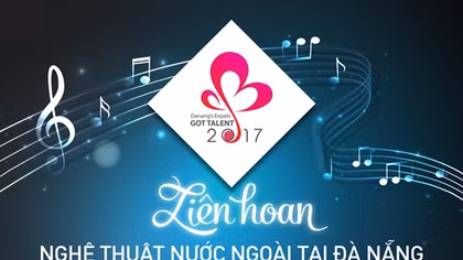 Liên hoan nghệ thuật nước ngoài tại Đà Nẵng
