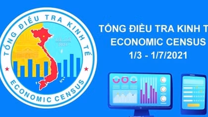 Từ hôm nay, bắt đầu tổng điều tra kinh tế năm 2021