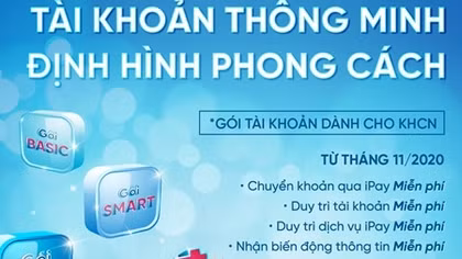 “Tài khoản thông minh - Định hình phong cách” của VietinBank có gì vượt trội?