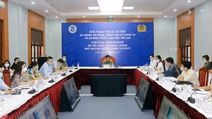 Đẩy mạnh hợp tác phòng, chống tội phạm lợi dụng đại dịch để trục lời