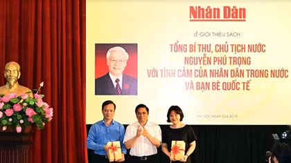 Ra mắt sách "Tổng Bí thư, Chủ tịch nước Nguyễn Phú Trọng với tình cảm của nhân dân trong nước và bạn bè quốc tế"