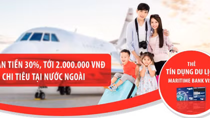 Hoàn tiền 30% cho tất cả chi tiêu nước ngoài với thẻ tín dụng du lịch Maritime Bank Visa