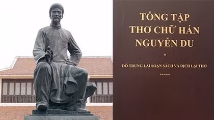 Thơ chữ Hán của Nguyễn Du - chồng khít lên cuộc đời ông