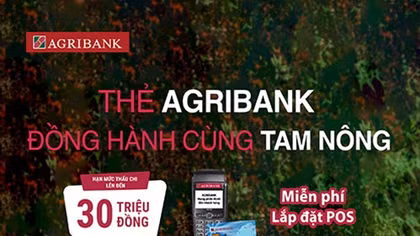 Thẻ Agribank đồng hành cùng tam nông
