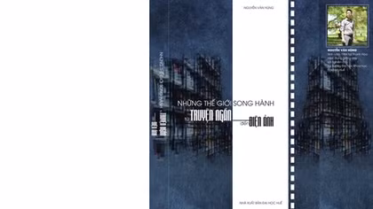 Truyện ngắn và điện ảnh nhìn từ mối quan hệ song hành