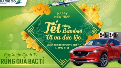 Cơ hội trúng xe sang khi bay Tết cùng Bamboo Airways